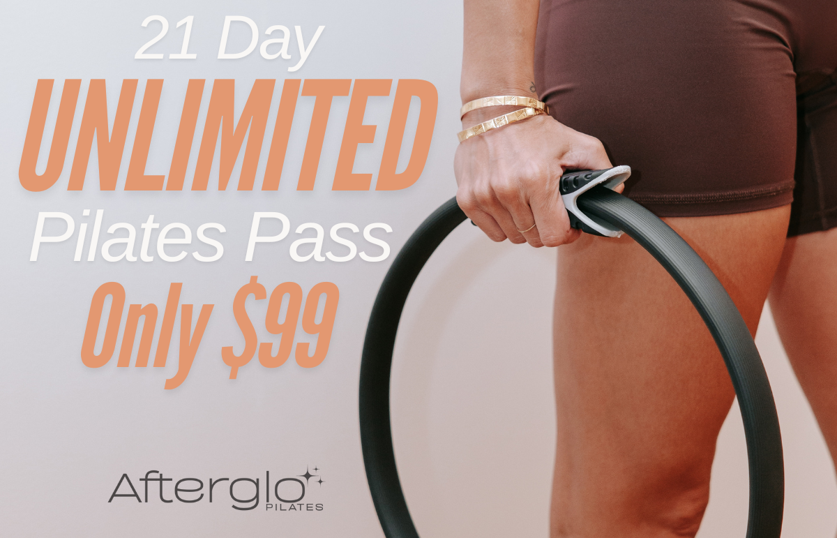 21 Days Unlimited Pilates Pass for only $99 at Afterglo Pilates