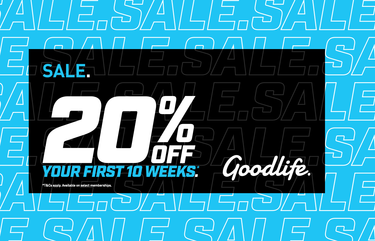 Goodlife Health Clubs - 20% off Your First 10 Weeks